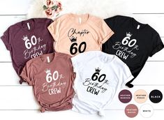 Matching 60th Birthday Party Gift Tshirts, Chapter 60 T Shirt, 60th Birthday Crew Shirts for Woman, Mom Birthday Queen Sweatshirt,Bday Group 👉 Product Details: The T-Shirts, V-Necks, youth and baby suits(onesie) are unisex.👈 👉Reading the Sizing Chart: Please note that the sizing chart includes the measurements of one side of the shirt, not the circumference. 👈 👉Please review all the sizing charts that were added in the product pictures.  👚 Women: Shirts will have a looser fit when choosing your regular size. If you would prefer a more fitted look, it is recommended to size down. It is based on your personal preference.  👉How Do I Order👈 1️⃣ Please review all the information provided before placing an order 2️⃣ Select the shirt type and size using the drop down menu.  3️⃣ Select the Birthday Crew Shirts, Queen Sweatshirt, Mom Party, Birthday Queen, 60th Birthday Party, Group Shirts, Birthday Party Gift, Heather White, Birthday Woman