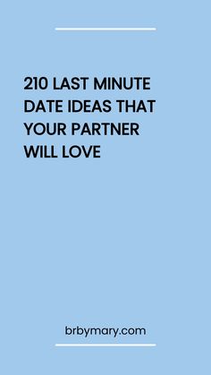 Are you looking for the best last minute date ideas for couples? Use our detailed guide to find over 200+ date ideas for busy couples!