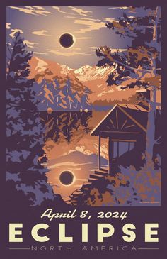 an image of a poster for eclipse north america, with mountains and trees in the background