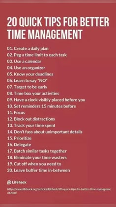 a red poster with the words 20 quick tips for better time management on it's side