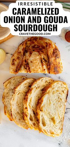 grilled onion and goulash sourdough on a marble counter top with text overlay