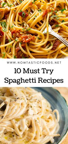 spaghetti with sauce and parmesan cheese on top in a blue bowl next to the words, 10 must try spaghetti recipes