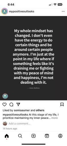 an instagram page with the caption'my whole minds has changed i don't even have the energy to do certain things and people around