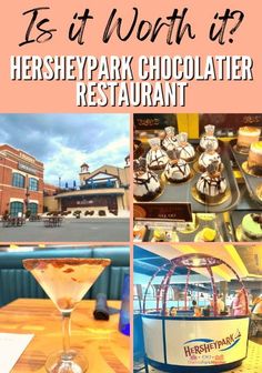 what is it worth? hershey park chocolateter restaurant