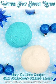 an image of winter play dough recipe with blue ornaments and snowflakes on the table