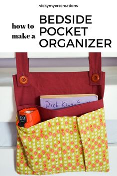 a bag with pockets is hanging on the wall and text overlay reads how to make a pocket organizer