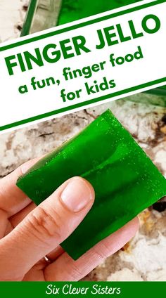 finger jello is a fun, finger food for kids