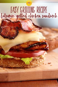 a bacon, lettuce and tomato sandwich on a wooden cutting board with the words easy grilling recipe