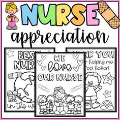 nurse appreciation coloring pages with the words nurses appreciation written on them and an image of two children