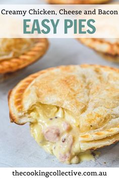 an easy and delicious recipe for creamy chicken, cheese and bacon pies that are ready to be eaten