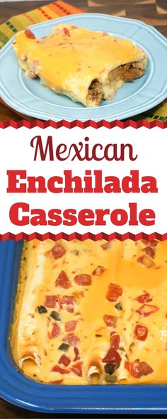 this mexican enchilada casserole is loaded with cheese and meats