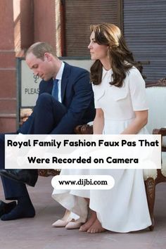 the royal family fashion faux pass that were recorded on camera