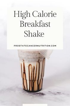 High Calorie Breakfast Shake...