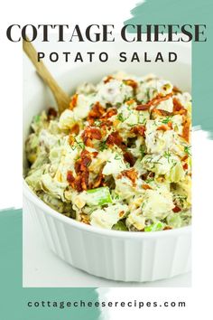 cottage cheese potato salad in a white bowl with a wooden spoon on the side text reads cottage cheese potato salad