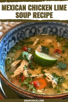 Mexican Chicken Lime Soup Recipe Chicken Jalepeno Lime Soup, Jalapeño Lime Chicken Soup, Mexican Broth Soup, Chicken Mexican Soup Recipes, Mexican Chicken Lime Soup, Mexican Lime Soup, Mexican Chicken Noodle Soup Recipe, Chicken Soup Recipes Stovetop, Authentic Mexican Chicken Soup