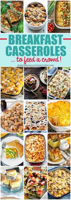 breakfast casserole collage with the words, breakfast casseroles easy and flavorful