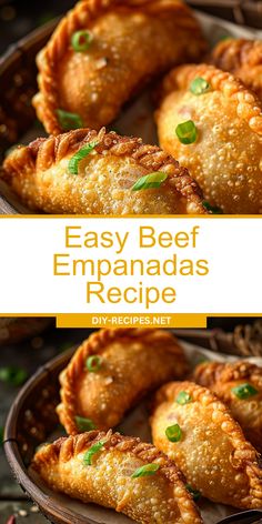 easy beef empanadas recipe with text overlay