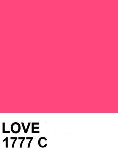 a pink and white color scheme with the words love 17 77 c in black letters