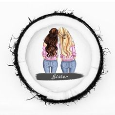 two girls with long hair are facing each other and the words sister written on them