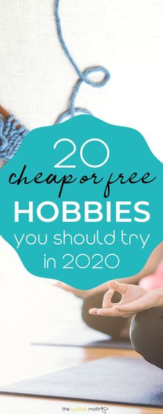 two people doing yoga with the text 20 cheap and free hobbies you should try in 2020