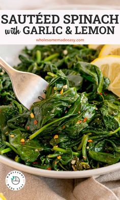 sauteed spinach with garlic and lemon in a white bowl on a table