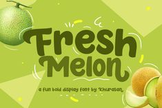 fresh melon display font with green background