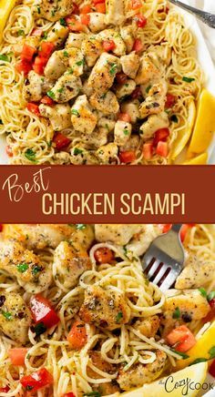 the best chicken scampi pasta recipe is shown in two different images with text overlay