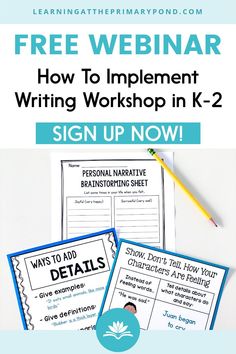 the free webinar for writing workshop in k - 2 with text overlay