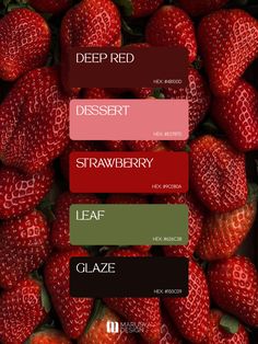 some strawberries with different colors and names on them in the same color palettes