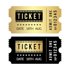 two gold and black tickets with the words ticket written in white on top of them