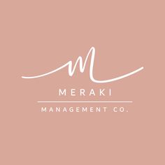 the meraki management company logo on a pink background with white letters and a handwritten