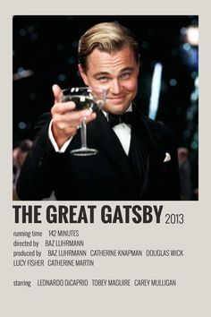 the great gatsby 2013 movie poster with james bond holding a glass of wine