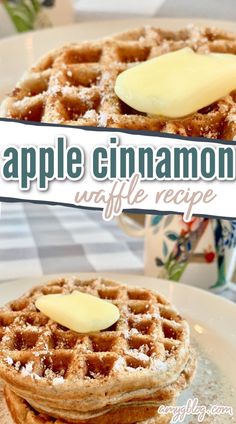 two waffles with butter on top and the words apple cinnamon waffle recipe