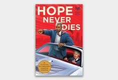 the book cover for hope never dies with an image of a man in a car