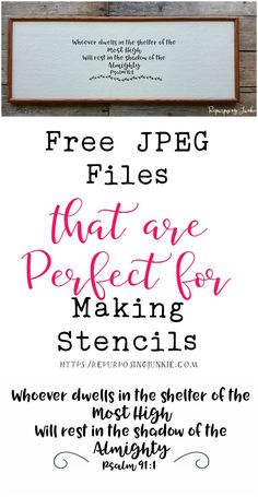 a poster with the words free jpeg files that are perfect for making stencils