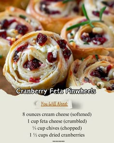 Cranberry and Feta Wraps\n8 oz cream cheese\n1 cup feta crumbled\n1 cup chives chopped\n1 cup cranberries dried\n4 10 inch flour tortillas\nBeat softened cream cheese, mix in feta, chives and cranberries. Spread on tortillas, refrigerate for 1 hour. Cut into slices.\n#FetaAdventures #PinwheelInspo Cranberry Feta Pinwheels Recipe, Cranberry Feta Pinwheels, Feta Pinwheels, Dried Cranberries Recipes, Pinwheels Recipe, Cranberry Cream Cheese, Christmas Recipes Appetizers, Ladies Lunch, Thanksgiving Cooking