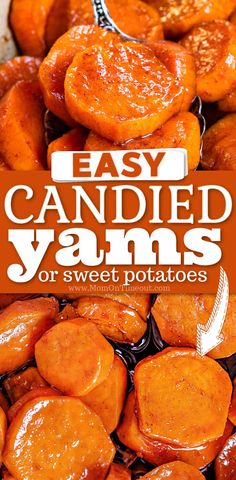 the cover of easy candied yams or sweet potatoes