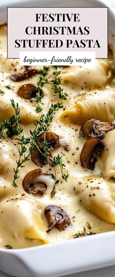 a white casserole dish filled with ravioli, mushrooms and parmesan cheese