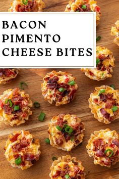 bacon pimentoo cheese bites on a wooden cutting board with text overlay that reads, bacon pimentoo cheese bites