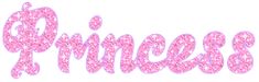 the word princess written in pink glitter on a white background