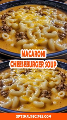 two bowls of macaroni cheeseburger soup with the title overlay above it