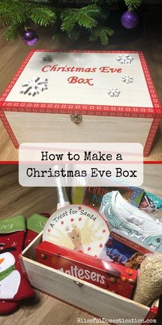 a christmas eve box with the words how to make a christmas eve box