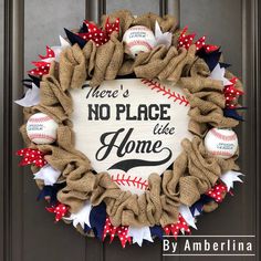 there's no place like home baseball wreath