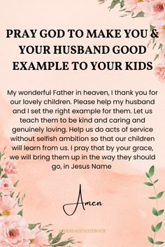 a prayer card with pink flowers and the words, pray god to make you & your husband good example to your kids