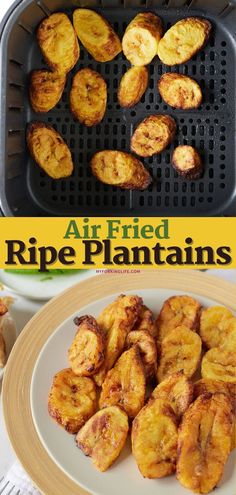 an air fried ripe plantains on a plate with the words, air fried ripe plantains