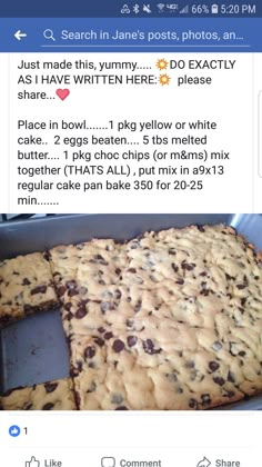 an image of a cookie sheet cake with chocolate chip toppings on it and the caption reads, just made this yummy do exactly as i have written here please