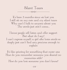 a poem written in black and white with the words silent tears on top of it