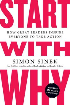 the book cover for start with why by simon snek and michael m smith