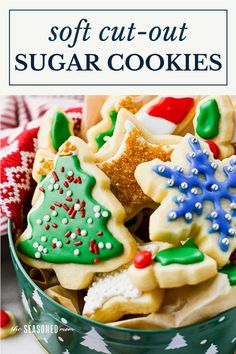 a bowl full of christmas sugar cookies with the words, soft cut - out sugar cookies