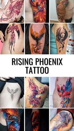 many different tattoos are shown with the words rising phoenix tattoo